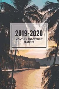 Monthly and Weekly Planner 2019-2020