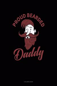 Proud Bearded Daddy