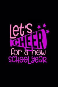 Let's Cheer For A New School Year