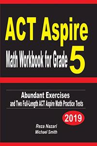 ACT Aspire Math Workbook for Grade 5