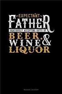 Expectant Father Graciously Accepting Gifts of Beer, Wine, and Liquor