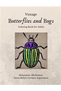 Vintage Butterflies and Bugs Coloring Book for Adults