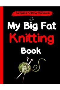 My Big Fat Knitting Book