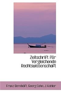 Zeitschrift Fur Vergleichende Rechtswissenschaft