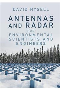 Antennas and Radar for Environmental Scientists and Engineers