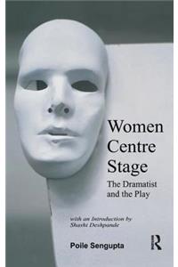 Women Centre Stage