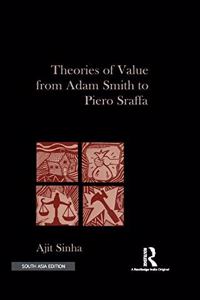 Theories of Value from Adam Smith to Piero Sraffa