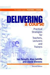 Delivering a Course