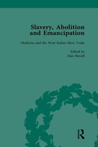 Slavery, Abolition and Emancipation Vol 7