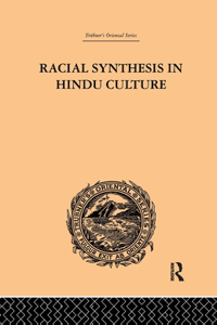 Racial Synthesis in Hindu Culture