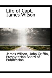 Life of Capt. James Wilson