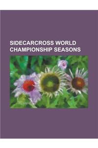 Sidecarcross World Championship Seasons