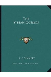 The Syrian Cosmos