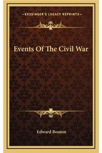 Events of the Civil War