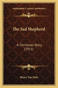 Sad Shepherd