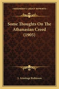 Some Thoughts on the Athanasian Creed (1905)