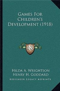 Games For Children's Development (1918)