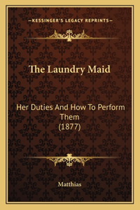 The Laundry Maid