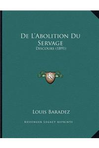 De L'Abolition Du Servage