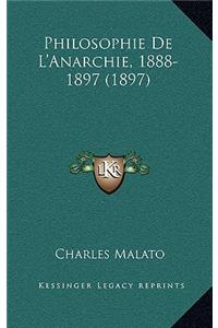 Philosophie De L'Anarchie, 1888-1897 (1897)