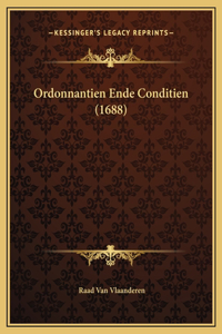 Ordonnantien Ende Conditien (1688)