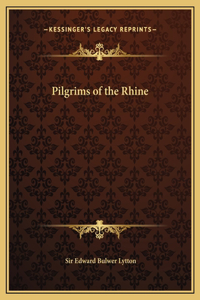 Pilgrims of the Rhine