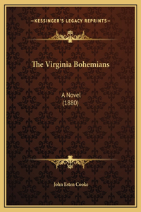 The Virginia Bohemians: A Novel (1880)