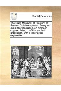 The Guild Merchant of Preston