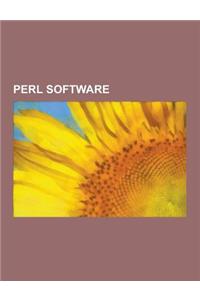 Perl Software: Amavis, Anti-Spam SMTP Proxy, Awstats, Axkit, Backuppc, Big Medium, Biomoby, Bioperl, Bonsai (Software), Bricolage (So