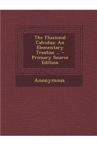 Fluxional Calculus