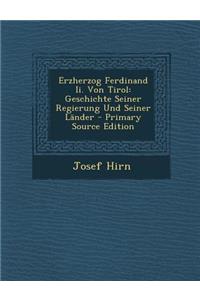 Erzherzog Ferdinand II. Von Tirol