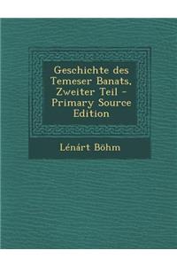 Geschichte Des Temeser Banats, Zweiter Teil