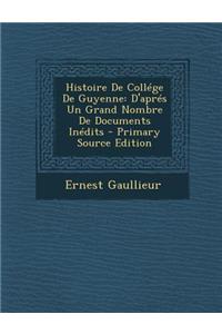 Histoire de College de Guyenne