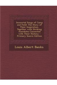 Immortal Songs of Camp and Field