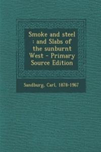 Smoke and Steel