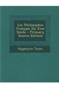 Les Philosophes Francais Du Xixe Siecle