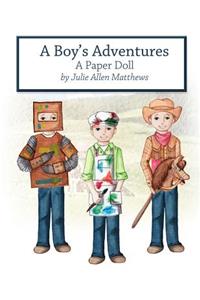 A Boy's Adventures: A Paper Doll