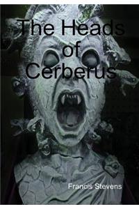 The Heads of Cerberus