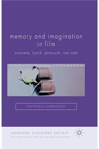 Memory and Imagination in Film