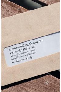 Understanding Consumer Financial Behavior