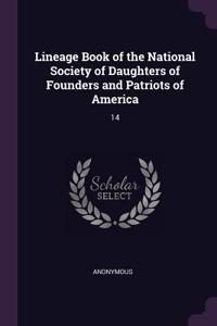 Lineage Book of the National Society of Daughters of Founders and Patriots of America