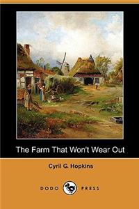 The Farm That Won't Wear Out (Dodo Press)