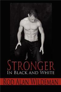 Stronger