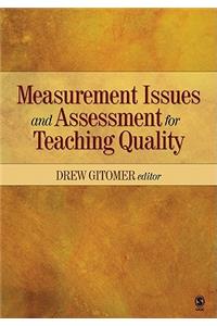 Measurement Issues and Assessment for Teaching Quality