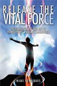 Release The Vital Force