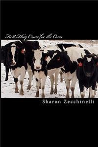 First They Came For The Cows