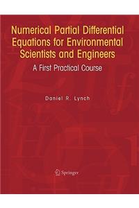 Numerical Partial Differential Equations for Environmental Scientists and Engineers