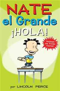 Nate El Grande: Â¡hola!, 10