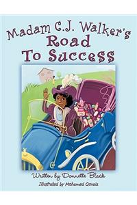 Madam C.J. Walker's Road to Success