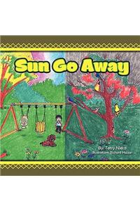 Sun Go Away